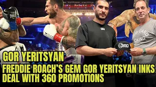 Freddie Roach’s GOR YERITSYAN Signs Deal With Tom Loeffler’s 360 Promotions #boxing #sports