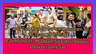 Maddam Sir : Fan Moment with Savi Thakur Yukti Kapoor Bhavika Sharma Ajay Jadhav Jay Pathak | G&G |