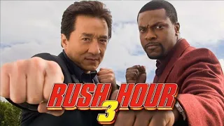 Rush Hour 3 | Hindi Dubbed Full Movie | Jackie Chan,Chris Tucker | Rush Hour 3 Movie Facts or Story