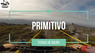 TERRAS DE BOURO - POV TRILHO PRIMITIVO (PEC 1 DIA DE TREINOS)