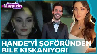 Hakan Sabancı ve Hande Erçel'in Kıskançlık Krizi! | Gazete Magazin