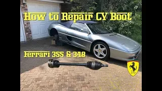 How to Replace a CV Boot on a Ferrari 355 or 348