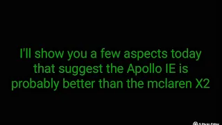 Why the Apollo IE is probably still better than the Mclaren X2 [Asphalt 8]