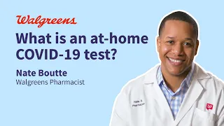 What is an at-home COVID-19 test? | Walgreens