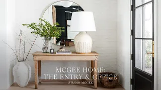 The McGee Home: The Entry & Office