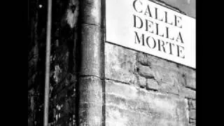 Calle Della Morte - cartoline dall'inferno