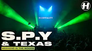S.P.Y & Texas | Live @ Hospitality Weekend In The Woods 2021