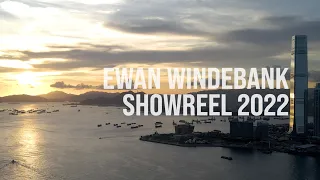 Showreel 2022 | Ewan Windebank