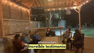 Increíble testimonio - Padre Luis Toro