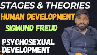 STAGES AND THEORIES OF PSYCHOSOCIAL HUMAN DEVELOPMENT BY SIGMUND FREUD FOR FEMALE SUPERVISOR JKSSB