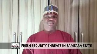 FRESH SECURITY THREATS IN ZAMFARA STATE - ARISE NEWS REPORT