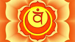 Swadhisthana Chakra Activation | The Second Chakra | Chakra Healing and Balancing Music