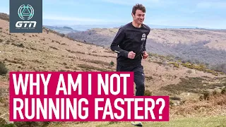 Why Are You Not Running Faster?