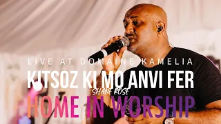 HiW Live at Domaine Kamelia | KITSOZ KI MO ANVI FER [Shane Rose]