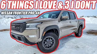 6 THINGS I LOVE and 3 THINGS I DON'T about the 2023 Nissan Frontier Pro-4x!