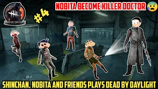 Shinchan nobita and friends plays dead by daylight😂 | nobita become killer doctor😰 | shinchan horror