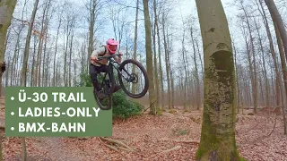 Deister Trails | Ladies only; Ü-30; BMX-Bahn | mit Sciu Aspen