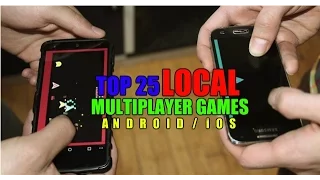 Top 25 Local multiplayer games for Android/iOS (Wi-Fi/Bluetooth) 2016