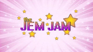 Come on and Slam - Episode 0 - THE JEM JAM