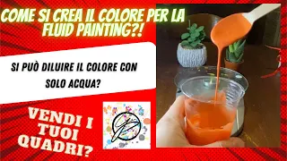 COME SI CREANO I COLORI PER LA FLUID PAINTING? Ve lo spiego passo passo 👨🏻‍🎨