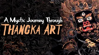 A Mystic Journey Through Thangka Art