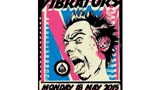 The Vibrators - (full show) @An Club, Athens 18/05/2015