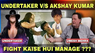 UNDERTAKER AUR AKSHAY KI ZABARDAST WRESTLING !!!!