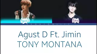 AGUST D, JIMIN 'Tony Montana' COLOR CODED LYRICS [HAN|ROM|ENG]