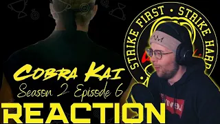 COBRA KAI Season 2 Episode 6 REACTION!!