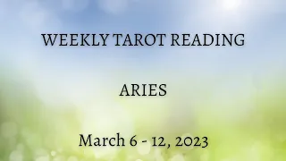 ARIES - 🙌 Inspired Action Brings Change! 🔮 Weekly Tarot Reading for March 6 - 12, 2023 💫