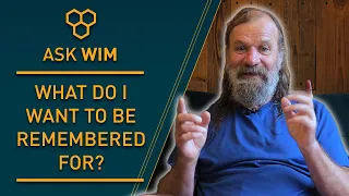 What do I want to be remembered for? | #AskWim