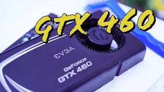 Geforce GTX 460 Test in 7 Games (2020)