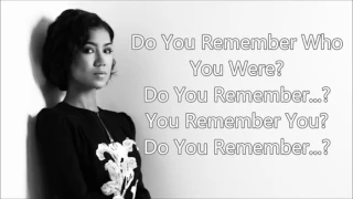 Jhene Aiko - "Remember" lyrics