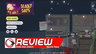 Deadly Days Switch Review (Rogue Gaming)