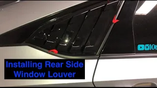 2018 - 2020 Honda Accord Rear Side Window Louver Vent Shade Installation