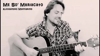 Me So' Mbriacato (Mannarino) - cover by Domenico Protino