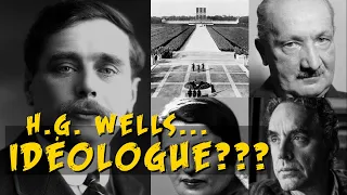 H.G. Wells, idéologue