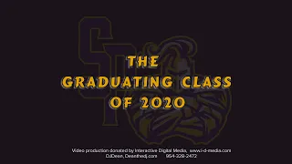 SPHS Class of 2020 Pomp and Circumstance Presentation