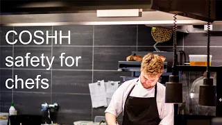 COSHH for chefs - Control of Substances Hazardous to Health is vital to a professional kitchen