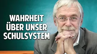 Die Wahrheit über unser Schulsystem - Prof. Dr. Gerald Hüther spricht Klartext