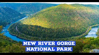 Guide to New River Gorge National Park | Best sights | Tips , Plan for visiting