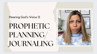 Prophetic Planning : Prophetic Journaling