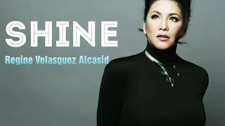 SHINE - Regine Velasquez [Lyrics]