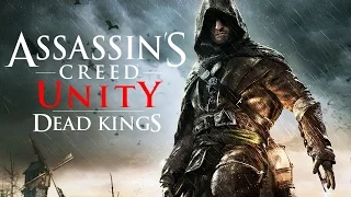 Assassin's Creed Unity Dead Kings all cutscenes HD GAME
