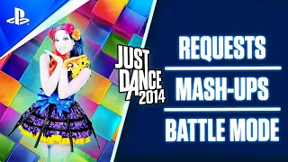 REQUESTS/MASH-UPS/BATTLES/DLC'S! | JUST DANCE 2014 | PS5 Gameplay ✨