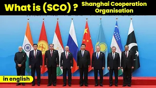 SHANGHAI COOPERATION ORGANISATION (SCO) in detail.