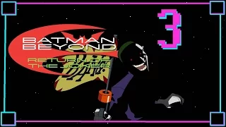 Batman Beyond: Return of the Joker - Ep 3