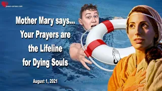 Rhema Nov 3, 2021... Your Prayers are the Lifeline for Dying Souls ❤️ Message from Mother Mary