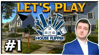 Let's Play House Flipper - Ep. 1 - Walkthrough/Commentary