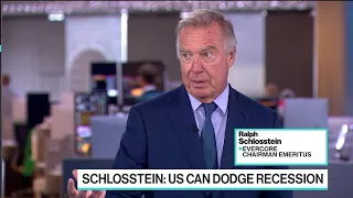 Evercore’s Schlosstein on US Recession, Economic Uncertainty